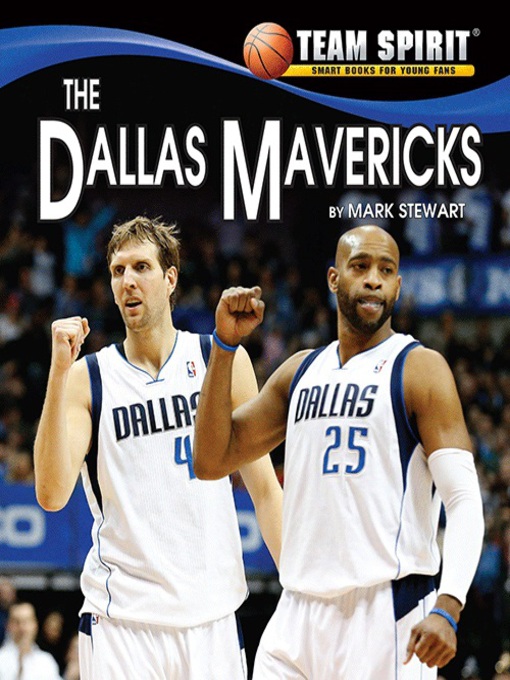 Title details for The Dallas Mavericks by Mark Stewart - Available